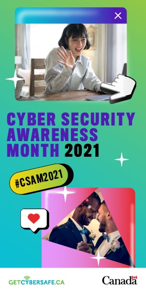 In top dialogue box, a person waves at her laptop, with a cursor hand; on bottom box, a couple in formal dress dance together, with heart emoji. Text: Cyber Security Awareness Month 2021, #CSAM2021