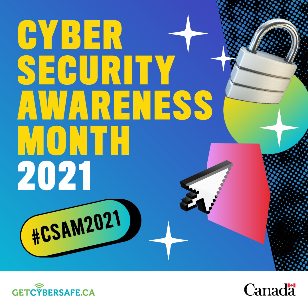 Cursor arrow and padlock. Text: Cyber Security Awareness Month 2021, #CSAM2021